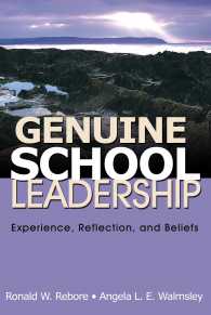 Genuine School Leadership : Experience, Reflection, and Beliefs