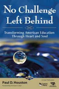 No Challenge Left Behind : Transforming American Education Through Heart and Soul