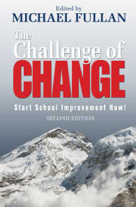 The Challenge of Change : Start School Improvement Now!（Second Edition）
