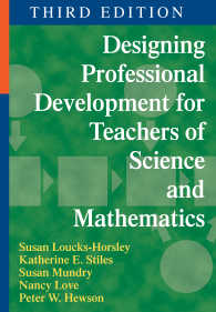 Designing Professional Development for Teachers of Science and Mathematics（Third Edition）