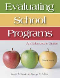 Evaluating School Programs : An Educator's Guide（Third Edition）
