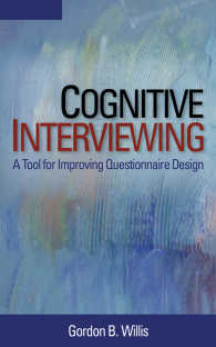 認知面接：調査票設計の改善ツール<br>Cognitive Interviewing : A Tool for Improving Questionnaire Design
