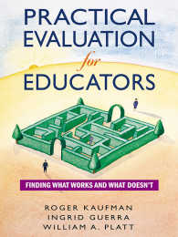 実践教育評価<br>Practical Evaluation for Educators : Finding What Works and What Doesn't