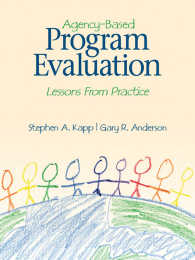 エイジェンシー基盤のプログラム評価<br>Agency-Based Program Evaluation : Lessons From Practice