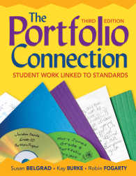The Portfolio Connection : Student Work Linked to Standards（Third Edition）