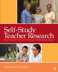 教師の自己研究<br>Self-Study Teacher Research : Improving Your Practice Through Collaborative Inquiry