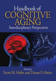 認知的加齢ハンドブック<br>Handbook of Cognitive Aging : Interdisciplinary Perspectives