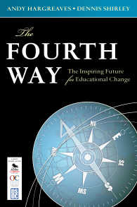 教育改革の展望<br>The Fourth Way : The Inspiring Future for Educational Change