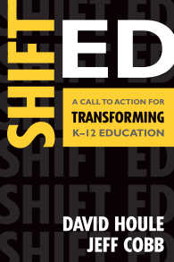 Shift Ed : A Call to Action for Transforming K–12 Education