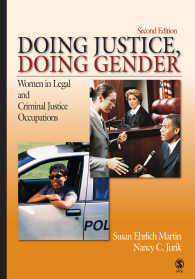法・刑事司法関連職における女性(第２版)<br>Doing Justice, Doing Gender : Women in Legal and Criminal Justice Occupations（Second Edition）