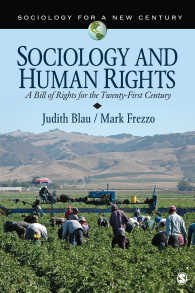 社会学と人権：２１世紀のための権利章典<br>Sociology and Human Rights : A Bill of Rights for the Twenty-First Century