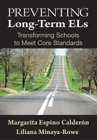 Preventing Long-Term ELs : Transforming Schools to Meet Core Standards