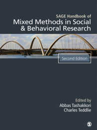 社会・行動調査のための混合研究法：ハンドブック（第２版）<br>SAGE Handbook of Mixed Methods in Social & Behavioral Research（Second Edition）
