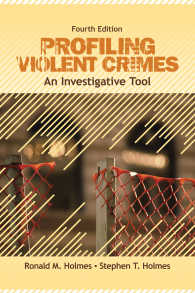 暴力犯罪のプロファイリング（第４版）<br>Profiling Violent Crimes : An Investigative Tool（Fourth Edition）