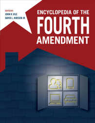 合衆国憲法第四修正百科事典（全２巻）<br>Encyclopedia of the Fourth Amendment