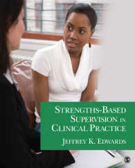 臨床におけるストレングス・ベースのスーパービジョン<br>Strengths-Based Supervision in Clinical Practice