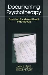 Documenting Psychotherapy : Essentials for Mental Health Practitioners
