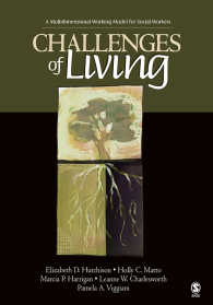 ソーシャルワーカーのための多次元モデル<br>Challenges of Living : A Multidimensional Working Model for Social Workers