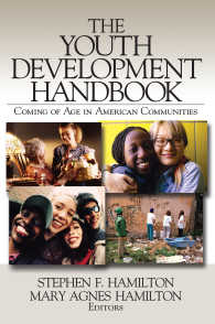 青年発達ハンドブック<br>The Youth Development Handbook : Coming of Age in American Communities