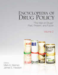 薬物政策百科事典（全２巻）<br>Encyclopedia of Drug Policy