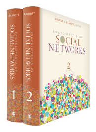 社会的ネットワーク百科事典（全２巻）<br>Encyclopedia of Social Networks