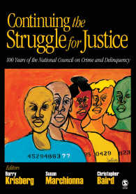 全米犯罪・非行協議会の100年<br>Continuing the Struggle for Justice : 100 Years of the National Council on Crime and Delinquency
