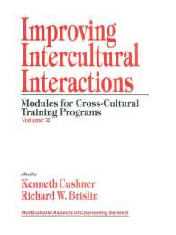 Improving Intercultural Interactions : Modules for Cross-Cultural Training Programs, Volume 2
