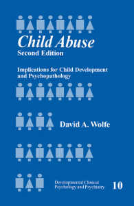 Child Abuse : Implications for Child Development and Psychopathology（Second Edition）