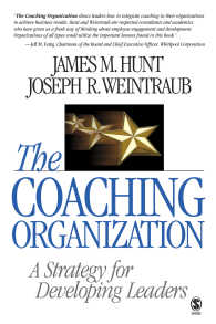 コーチング組織：戦略的コーチングの方法論<br>The Coaching Organization : A Strategy for Developing Leaders