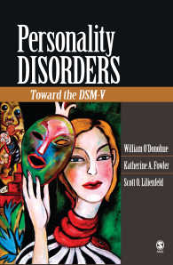 人格障害：問題、論争と今後<br>Personality Disorders : Toward the DSM-V