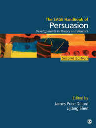 説得ハンドブック（第２版）<br>The SAGE Handbook of Persuasion : Developments in Theory and Practice（Second Edition）