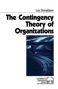 組織の条件適合理論<br>The Contingency Theory of Organizations