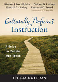 Culturally Proficient Instruction : A Guide for People Who Teach（Third Edition）