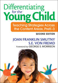 Differentiating for the Young Child : Teaching Strategies Across the Content Areas, PreK–3（Second Edition）