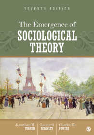 社会学理論の誕生（第７版）<br>The Emergence of Sociological Theory（Seventh Edition）