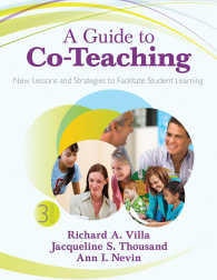 A Guide to Co-Teaching : New Lessons and Strategies to Facilitate Student Learning（Third Edition）