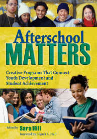 放課後プログラム<br>Afterschool Matters : Creative Programs That Connect Youth Development and Student Achievement