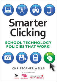 Smarter Clicking : School Technology Policies That Work!