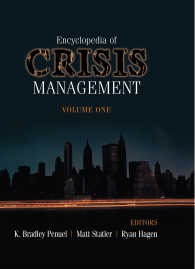 危機管理百科事典（全２巻）<br>Encyclopedia of Crisis Management