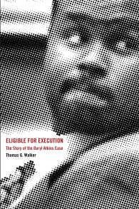 Eligible for Execution : The Story of the Daryl Atkins Case
