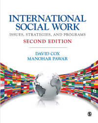 国際ソーシャルワーク（第２版）<br>International Social Work : Issues, Strategies, and Programs（Second Edition）