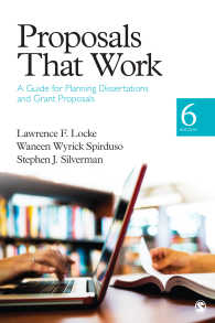 Proposals That Work : A Guide for Planning Dissertations and Grant Proposals（Sixth Edition）