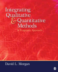 質的・量的研究法の統合<br>Integrating Qualitative and Quantitative Methods : A Pragmatic Approach