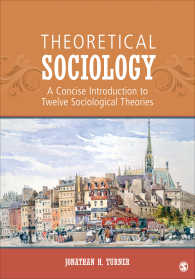 理論社会学入門<br>Theoretical Sociology : A Concise Introduction to Twelve Sociological Theories