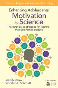 Enhancing Adolescents' Motivation for Science : Research-Based Strategies for Teaching Male and Female Students