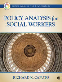 ソーシャルワーカーのための政策分析<br>Policy Analysis for Social Workers