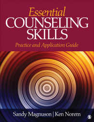 カウンセリング技能要説<br>Essential Counseling Skills : Practice and Application Guide