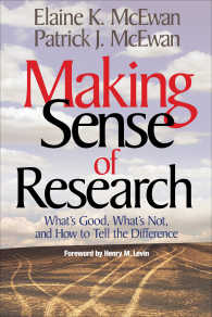 Making Sense of Research : What's Good, What's Not, and How To Tell the Difference