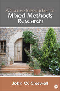 Ｊ．Ｗ．クレスウェル『早わかり混合研究法』（原書）<br>A Concise  Introduction to Mixed Methods Research