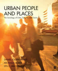 都市・郊外・町の社会学<br>Urban People and Places : The Sociology of Cities, Suburbs, and Towns